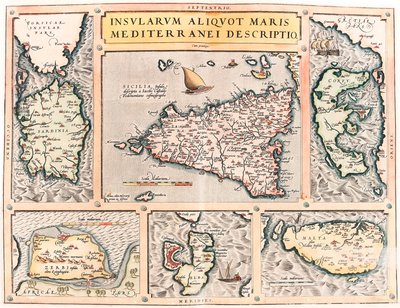 Insularum Aliquot Maris Mediterranei Descriptio. Carte géographique des îles méditerranéennes de Sicile, Sardaigne, Corfou, Malte, Djerba et Elbe du "Theatrum Orbis Terrarum" par Abraham Ortelius (Oertel, Ortell) - Abraham Ortelius