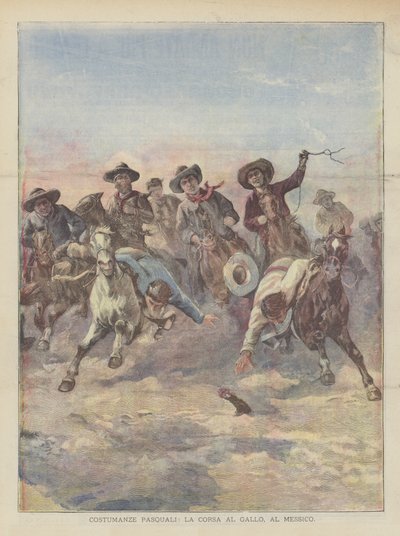 Coutumes pascales, la course au coq, au Mexique - Achille Beltrame