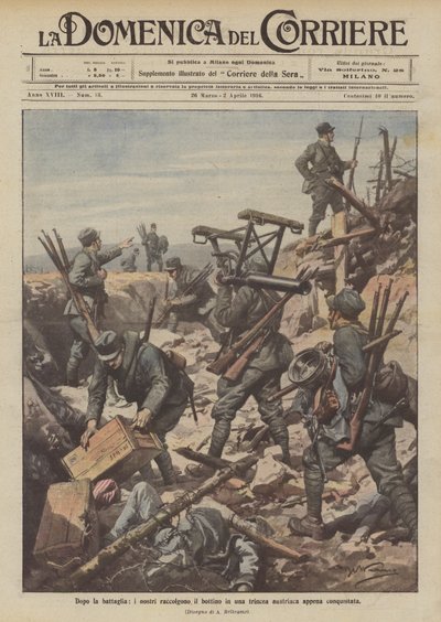 Après la bataille, nos troupes ramassent le butin dans une tranchée autrichienne récemment conquise - Achille Beltrame