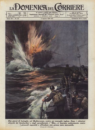 Deux jours de bataille en Méditerranée, contre un convoi anglais - Achille Beltrame