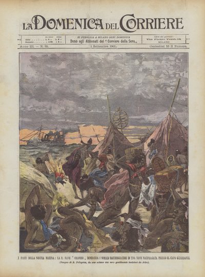 Les fastes de notre marine, le R. navire Colombo bombarde les Somaliens pilleurs d