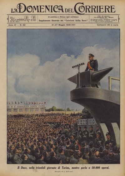 Le Duce, lors des journées triomphales de Turin, parlant à 50 000 ouvriers - Achille Beltrame