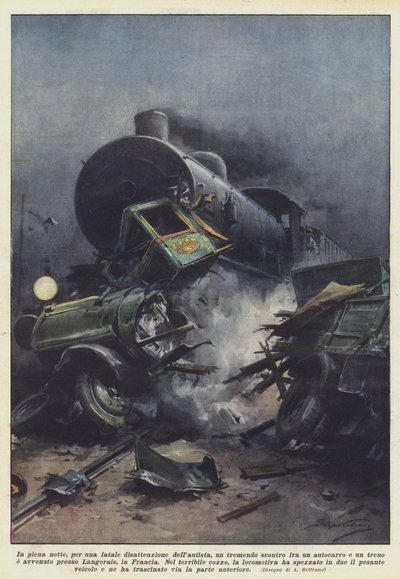 En pleine nuit, par une fatale inattention du chauffeur, une terrible collision entre un camion - Achille Beltrame