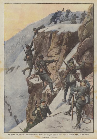 La guerre sur les glaciers, une de nos unités attaque un détachement ennemi au sommet du Tuckett Spitz, à 3469 mètres - Achille Beltrame