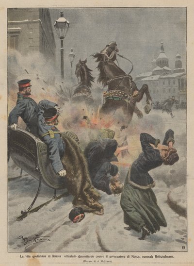 La vie quotidienne en Russie, attentat à la dynamite contre le gouverneur de Moscou, général Holschelmann - Achille Beltrame