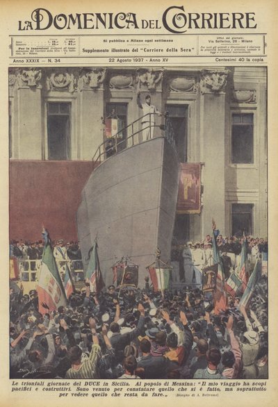 Les journées triomphales du Duce en Sicile - Achille Beltrame