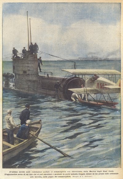 La dernière nouveauté dans la construction navale, le sous-marin avec hydravion, de la Marine des États-Unis - Achille Beltrame