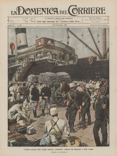 La dernière période des grandes manœuvres combinées, embarquement du matériel et des troupes - Achille Beltrame