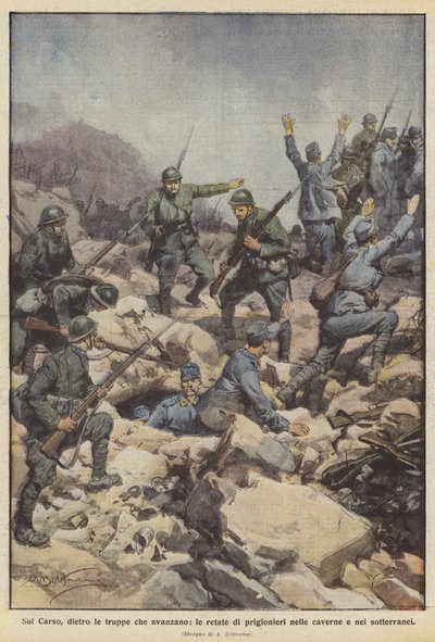 Sur le Carso, derrière les troupes qui avancent, les rafles de prisonniers dans les cavernes et les souterrains - Achille Beltrame