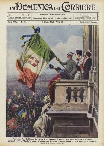Il y a vingt ans, déclarée la guerre le 24 mai, le roi, depuis le Quirinal, agite le tricolore - Achille Beltrame
