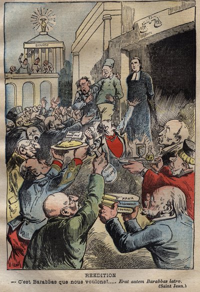 Affaire Dreyfus - Réédition - Barabbas que nous voulons!... Erat autem Barabbas latro - illustration par Achille Lemot - 
