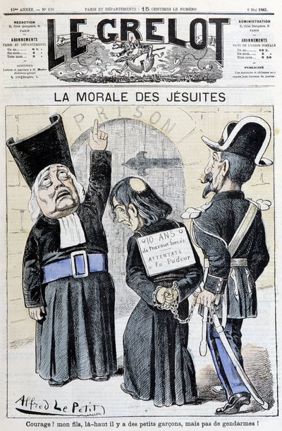 La morale des Jésuites « Courage ! Mon fils, là-haut il y a des petits garçons, mais des gendarmes ! », mai 1883 (gravure) - Alfred Le Petit