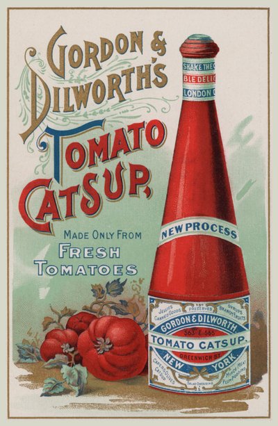 Publicité pour le catsup de tomates de Gordon  Dilworth (chromolitho) - American School