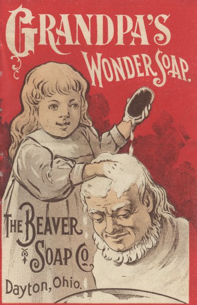 Publicité pour le savon merveilleux de Grandpa, c.1898 - American School