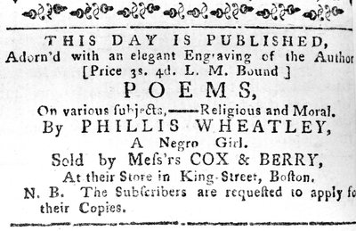 Annonce pour le premier livre de Phillis Wheatley, tirée du Boston Gazette, 7 février 1774 - American School