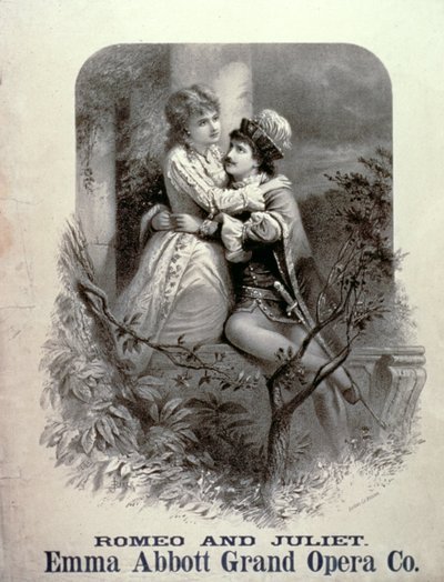 Publicité pour Roméo et Juliette, avec Emma Abbott, Grand Opera Company - American School