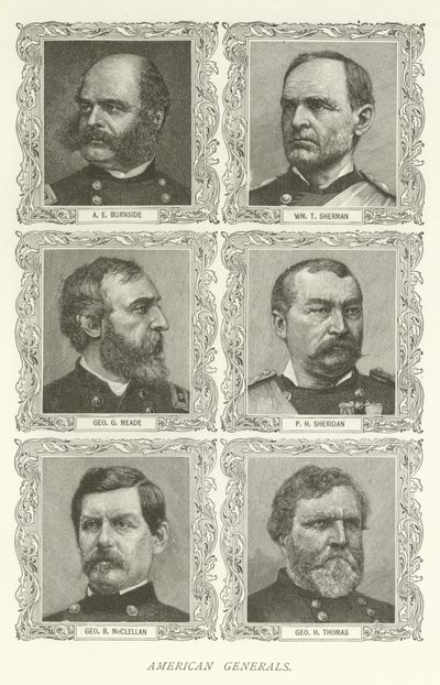 Généraux américains, A E Burnside, William T Sherman, George G Meade, P H Sheridan, George B McClellan, George H Thomas - American School