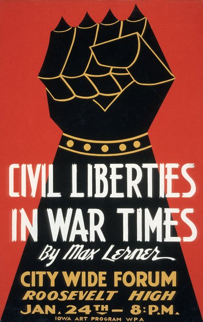 Affiche des libertés civiles en temps de guerre - American School
