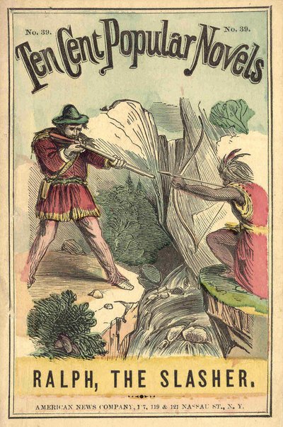 Couverture du livre « Ten cent popular novels - Ralph, the Slasher », No. 39. American News Company. Un Indien et un blanc en duel. Brûlure sd. début du 20e siècle. - American School