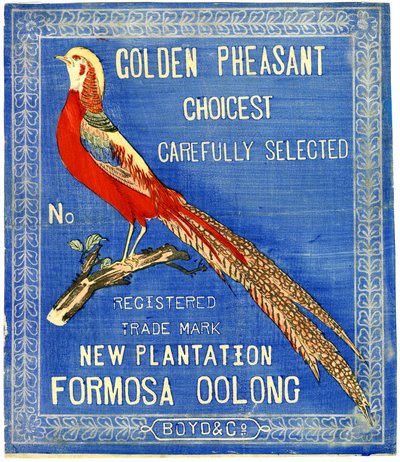 Golden Pheasant Choicest Carefully Select, No. Registered Trade Mark New Plantation Formosa Oolong - American School