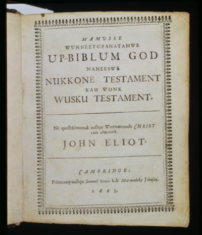 Mamusse Wunneetupanatamwe up-Biblum God (La Sainte Bible entière de Dieu), page de titre de La Bible, également connue sous le nom de Bible indienne d
