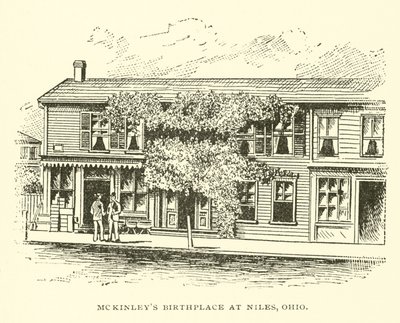 Lieu de naissance de McKinley à Niles, Ohio - American School