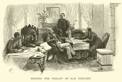 Signature du Traité de San Stefano - American School