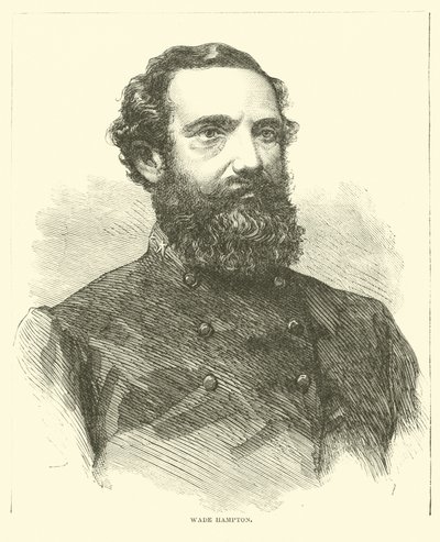 Wade Hampton, février 1865 - American School