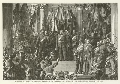 Guillaume Ier, roi de Prusse, proclamé empereur d
