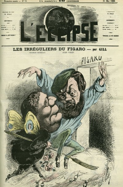 Les irréguliers du Figaro, entrés dans le journal de Charles Monselet (1825-1888) et Jules Vallès (1832-1885). Couverture dans L