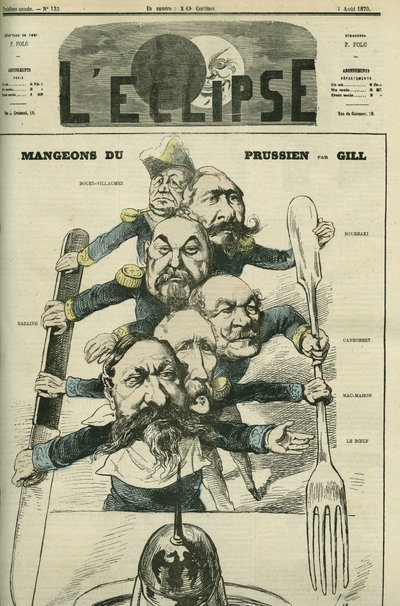 Mangeons du Prussien avec les généraux Le Boeuf (1806-1893), Mac-Mahon (1808-1893), François Achille Bazaine (François-Achille - Andre Gill