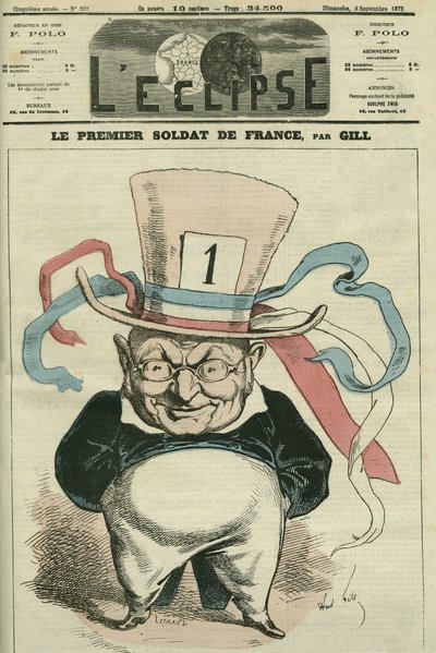 Le premier soldat de France, Adolphe Thiers (1797-1877), historien et homme d