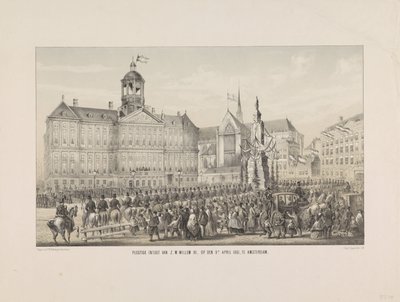 Entrée solennelle de S.M. Guillaume III, le 9 avril 1861, à Amsterdam - Anonymous