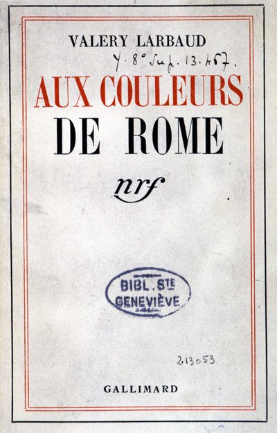 Couverture de « Aux Couleurs de Rome » de Valéry Larbaud, Paris, Gallimard - Anonymous Anonymous