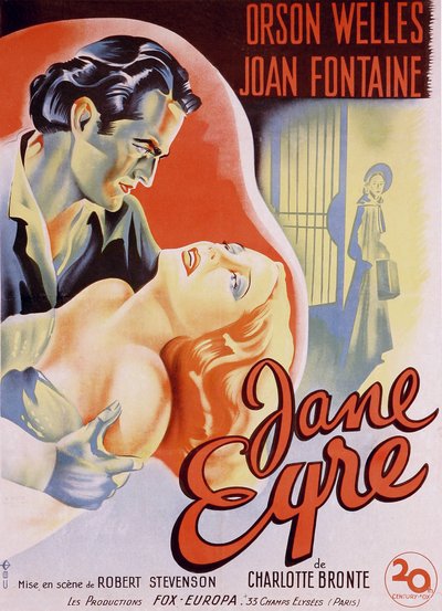 Affiche de film français pour le film « Jane Eyre » écrit par Charlotte Brontë et réalisé par Robert Stevenson en 1944 avec Orson Welles dans le rôle d