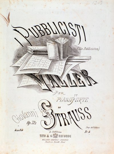 Frontispice de la partition musicale de Les Publicistes (Op. 321) par Johann Strauss - Anonymous Anonymous