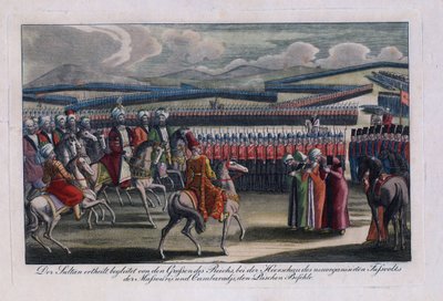 Le sultan ottoman Selim III passant en revue sa nouvelle infanterie - Anonymous Anonymous