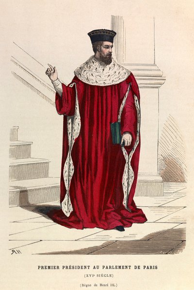 Le premier président du Parlement de Paris au 16e siècle sous le règne du roi Henri III - collection privée - Anonymous Anonymous
