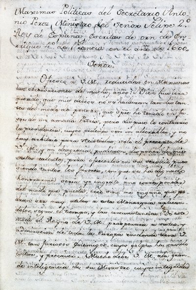Écrit politique par Antonio Perez (1540-1611). Secrétaire politique espagnol du roi Philippe II d