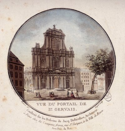 Vue du portail de Saint Gervais, construit selon les dessins de l