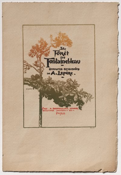 Forêt de Fontainebleau: Publicité pour "Forêt de Fontainebleau" - Auguste Louis Lepère