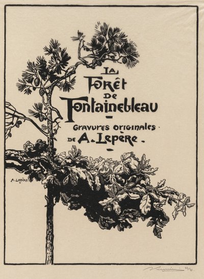 Forêt de Fontainebleau: Frontispice, 1908 - Auguste Louis Lepère
