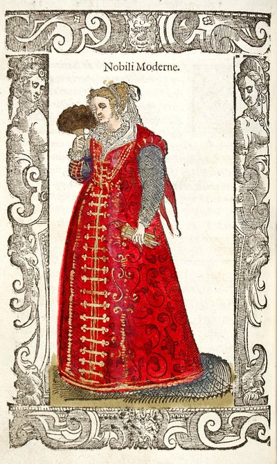 Nobili Moderne. De: De gli habiti antichi et moderni, 1598 - Cesare Vecellio