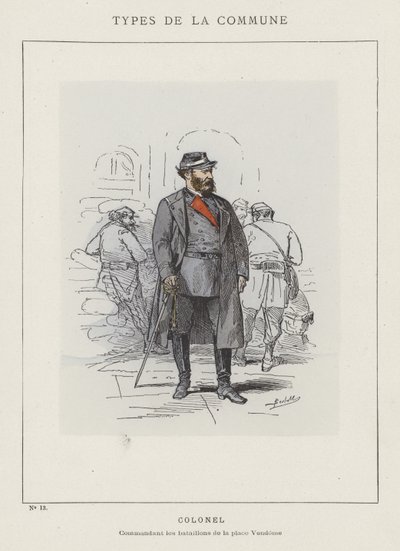 Colonel, commandant les bataillons de la place Vendôme - Charles Albert d Arnoux Bertall