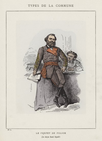 Le préfet de police, le citoyen Raoul Rigault - Charles Albert d Arnoux Bertall