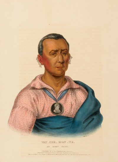 WAT-CHE-MON-NE, CHEF IOWAY, extrait de History of the Indian Tribes of North America (Histoire des tribus indiennes d