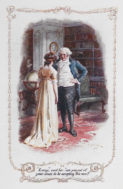 « Lizzy », dit-il... « êtes-vous folle d