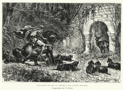 Dagobert devant la chapelle des saints martyrs (gravure) - Charles Edouard Delort
