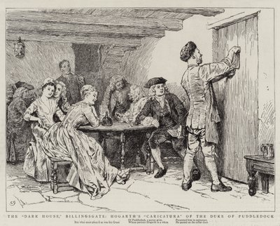 La Maison Sombre, Billingsgate, Caricatura de Hogarth du Duc de Puddledock - Charles Green