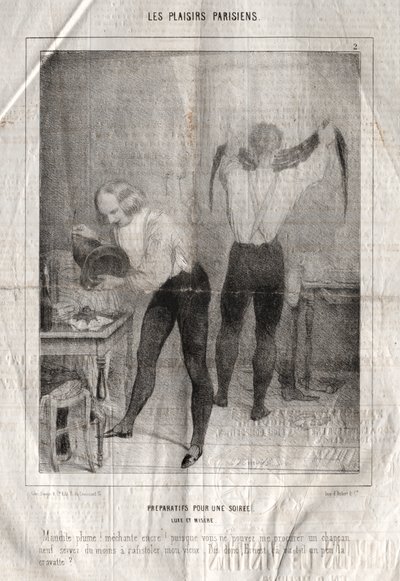 Les plaisirs parisiens : Préparatifs pour une soirée. Luxe et misère. Maudite plume ! Méchante... - Charles Joseph Traviès de Villers